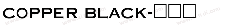 copper black字体转换